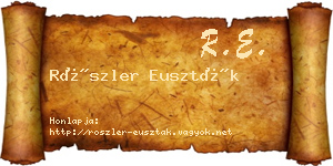 Röszler Euszták névjegykártya